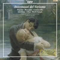 Intermezzi del Verismo – Puccini, Mascagni, Leoncavallo, Giordano, Cilea, Wolf-Ferrari